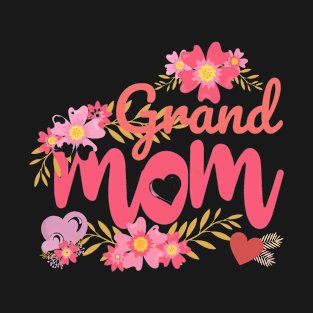 Best Grandma ever. Grand Mothers day gift grandmom T-Shirt