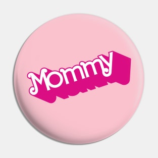 Mommy Pin