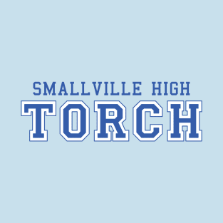 SMALLVILLE HIGH TORCH (smallville) T-Shirt