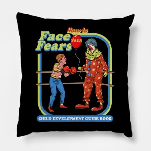 How To Face Your Fears Dks Pillow