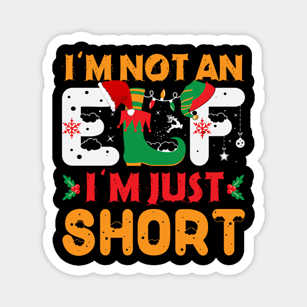 I’M NOT AN ELF Family Christmas PJ Matching Men Women Kids Magnet by PlaneteeShop