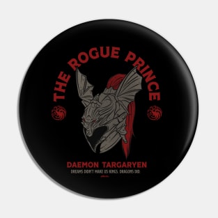 The Rogue Prince - Daemon Pin