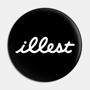 illest Pin