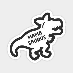 Mamasaurus Dinosaur Mom Funny Magnet