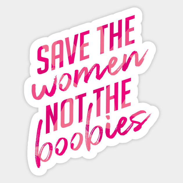 Save The Titties, Breast Cancer Awareness Long Sleeve