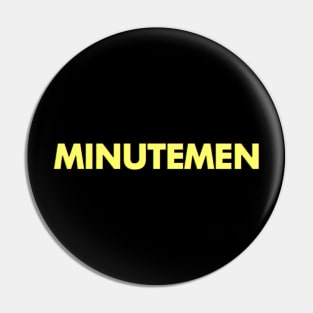 Minutemen Pin