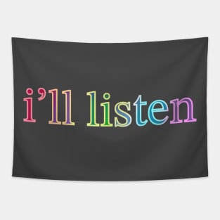 I’ll Listen Tapestry