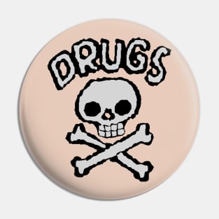 Drugs Kill Pin