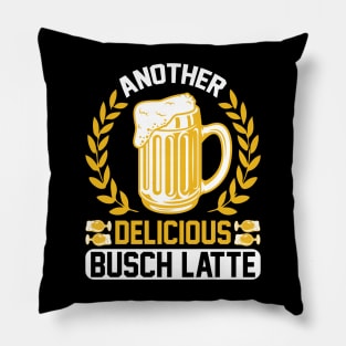 Another delicious Busch Latte T Shirt For Women Men Pillow