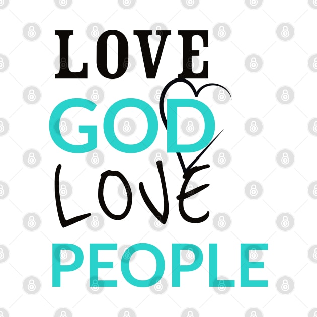 Love God Love People by Happy - Design