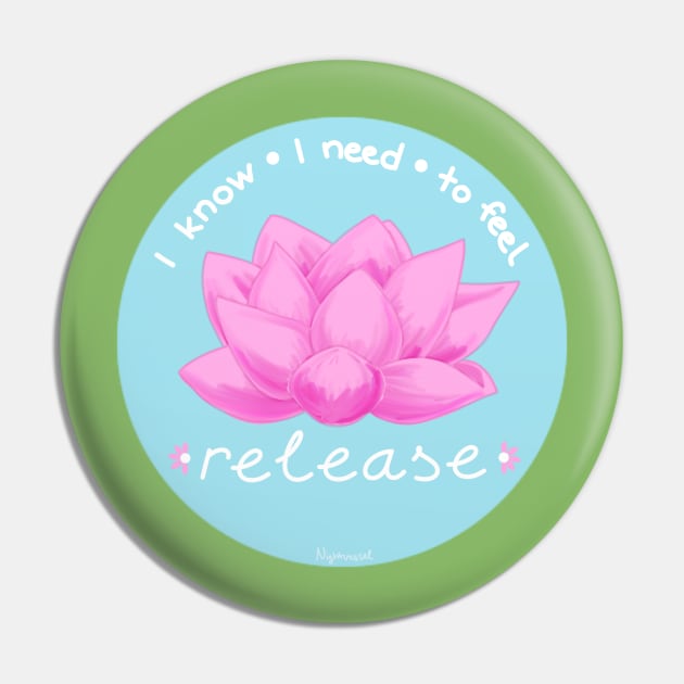 I need to feel release Pin by Koa