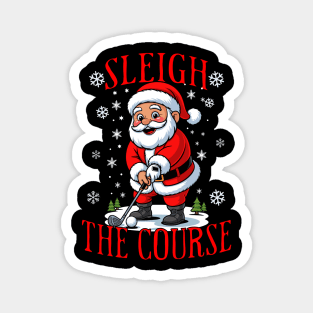 Christmas Golfer Pun Sleigh the Course Funny Santa Golf Magnet