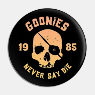 Never Say Die Pin