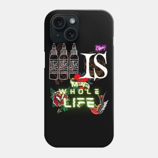 Ink lifestyle, best thing for tattoo artists! Phone Case