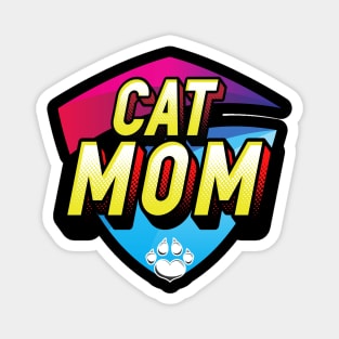 Cat Mom Cat Mother Best Cat Mom Ever Magnet