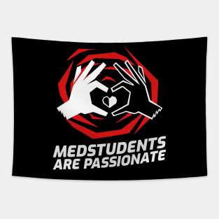 Medstudents Are Passionate - Medical Student In Medschool Funny Gift For Nurse & Doctor Medicine Tapestry