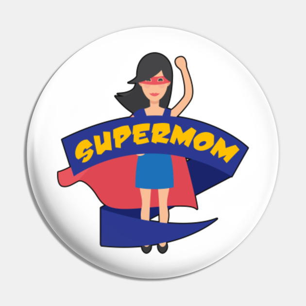 super mom happy mothers day supermom