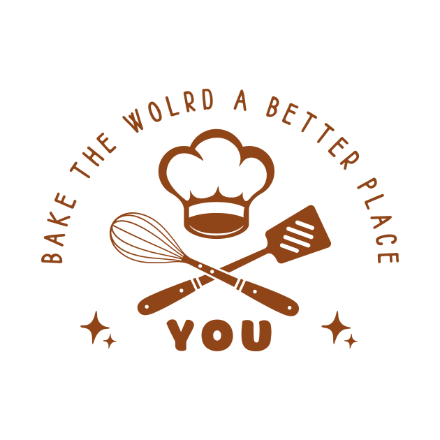 Bake the world, a better place, chef hat by Arthifa