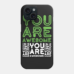 Retro You Are Awesome Phone Case