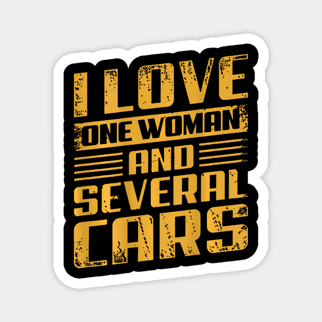 Love One Woman And Several Cars Magnet by JeanDanKe