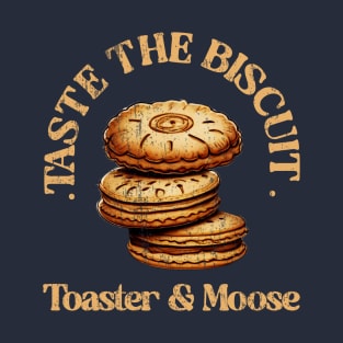 Taste The Biscuit T-Shirt