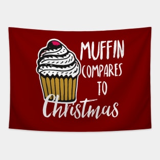 Muffin compares to Christmas, Funny Christmas pun Tapestry