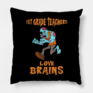 1st Grade Teachers Love Brains Funny Halloween Costume Pillow