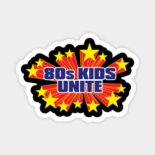 80s Kids Unite! “Super Powers” inspired Magnet