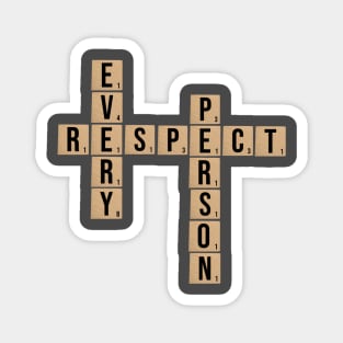 Scrabble - Respect Every Person Magnet