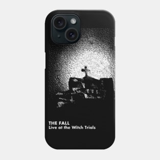 The Fall / Live At The Witch Trials / Minimalist Graphic Artwork Design Phone Case