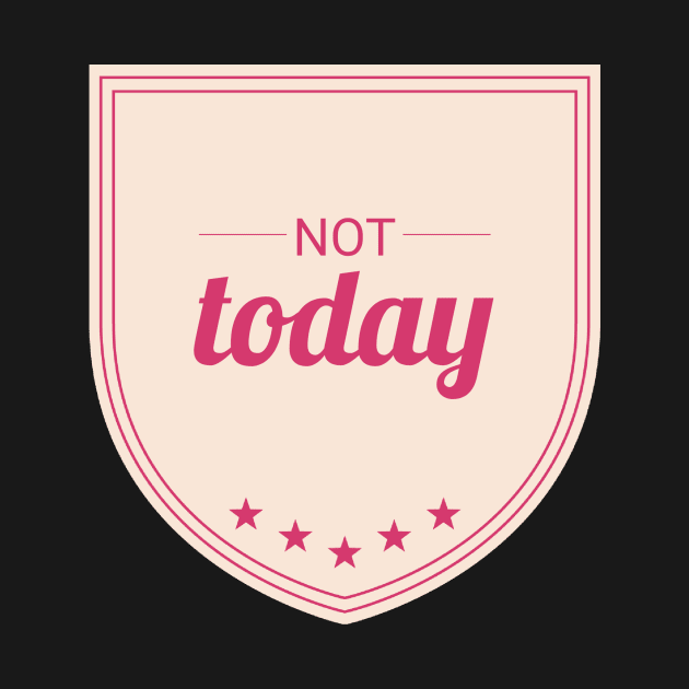 Not Today (Rose pink II) by Six Gatsby