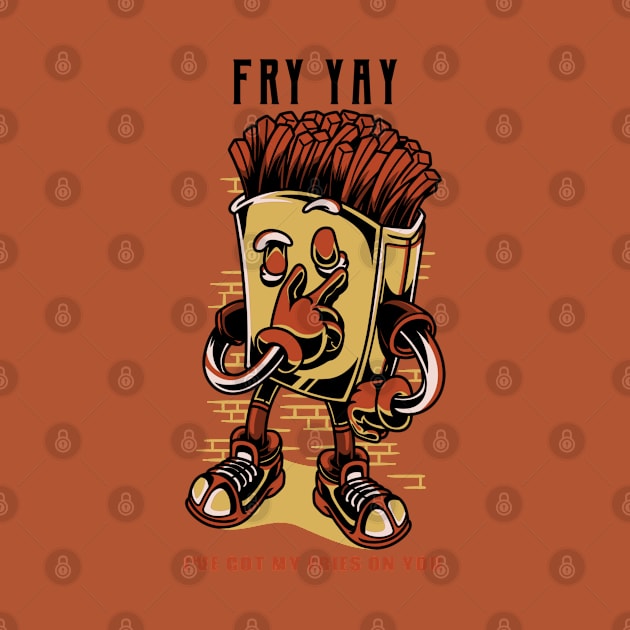 Fry yay - Fries Pun by cheesefries