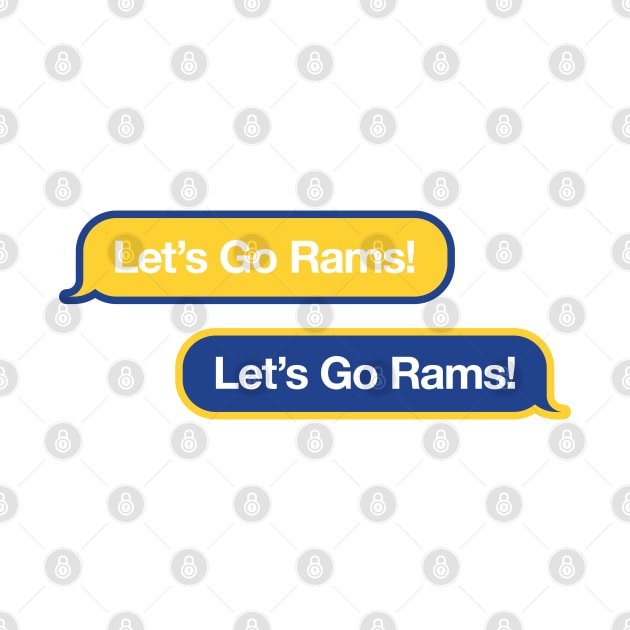 Let's Go Rams Text Message by Rad Love