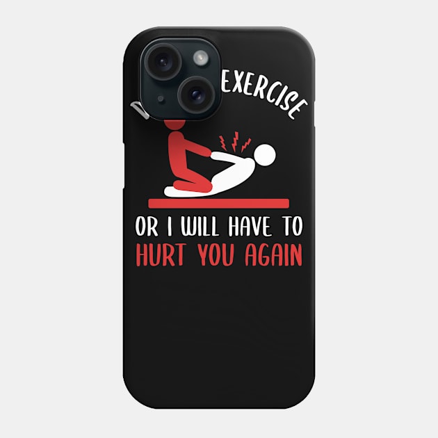 Physical therapist Phone Case by Caskara