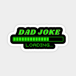 Loading Dad joke Magnet