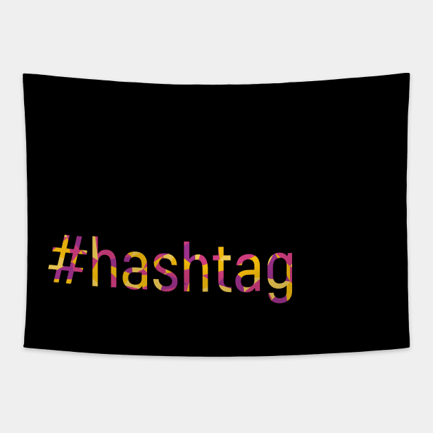 #hashtag Tapestry by polliadesign