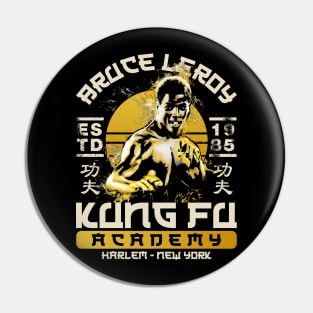 Bruce Leroy Kung Fu Academy Pin