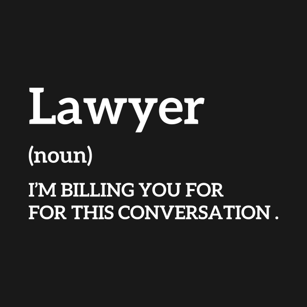 Funny Lawyer Sayings , Law School Saying by MoodPalace