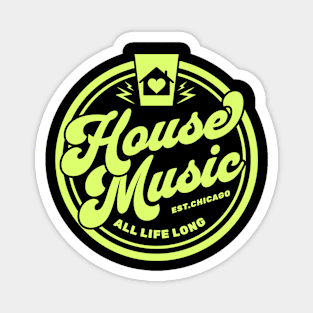 HOUSE MUSIC  - Circle Heart House Logo (Lime) Magnet