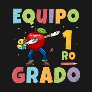 Equipo 1ro Grado 1st Day of School Back To School Spanish T-Shirt