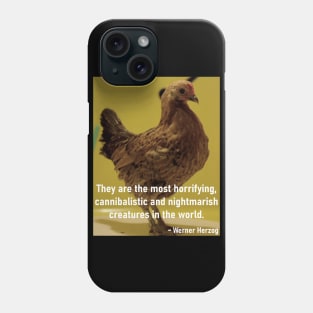 Herzog's Dancing Chicken Phone Case