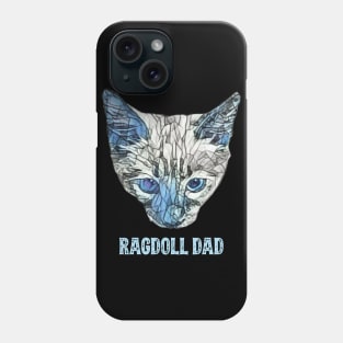Ragdoll Dad Father's Day Gift Phone Case