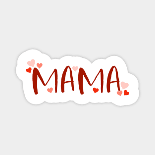 Mama Valentines Magnet