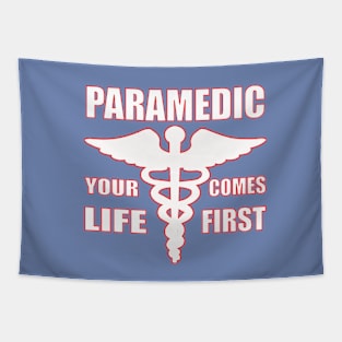 Paramedic ems sticker patch your life comes first Tapestry