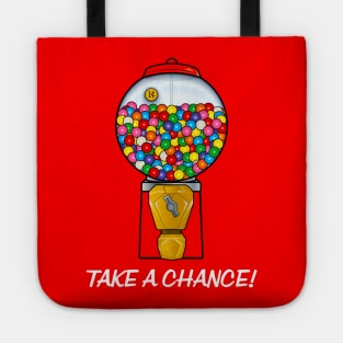 Gumball Machine: Take A Chance Tote