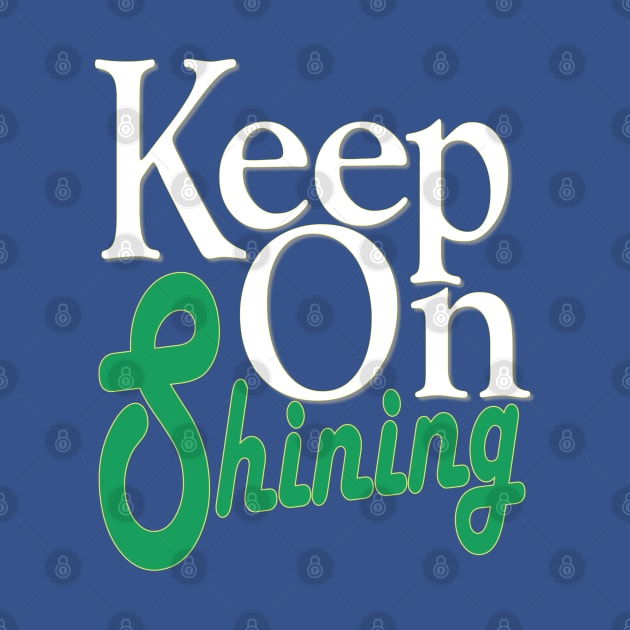 keep on shining by Day81