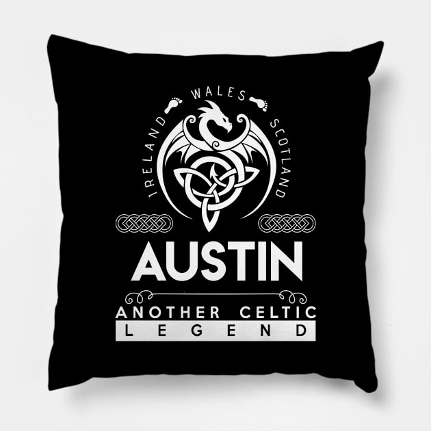 Austin Name T Shirt - Another Celtic Legend Austin Dragon Gift Item Pillow by harpermargy8920