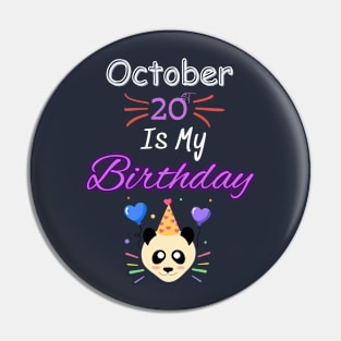 October 20 st is my birthday Pin