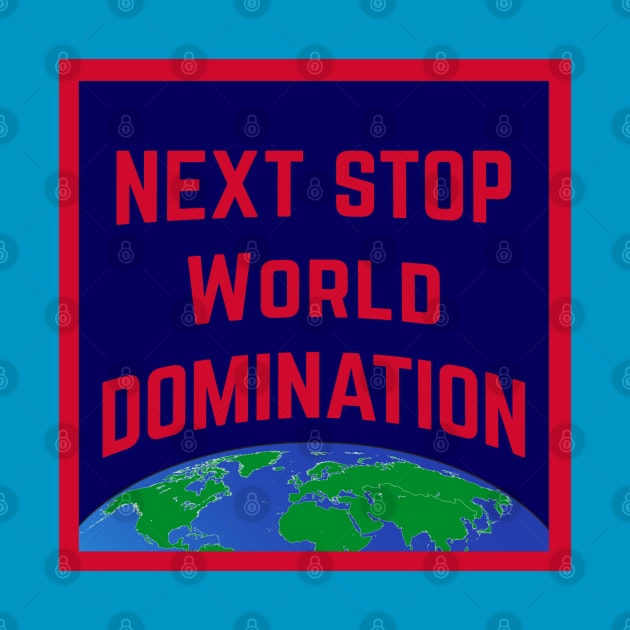 World Domination by UnOfficialThreads