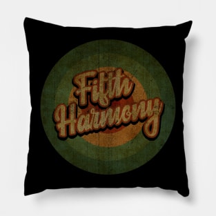 Circle Retro Vintage Fifth Harmony Pillow